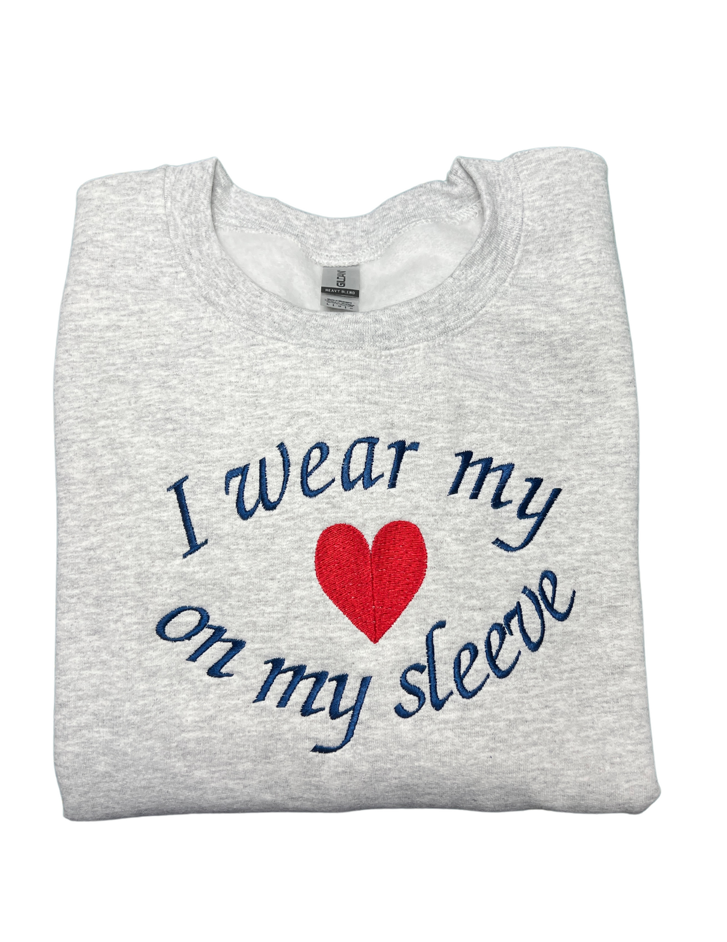 Sweatshirt - I Wear My Heart on my Sleeve